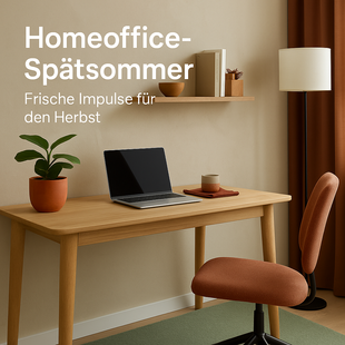 Homeoffice-Spätsommer: Frische Impulse für den Herbst
